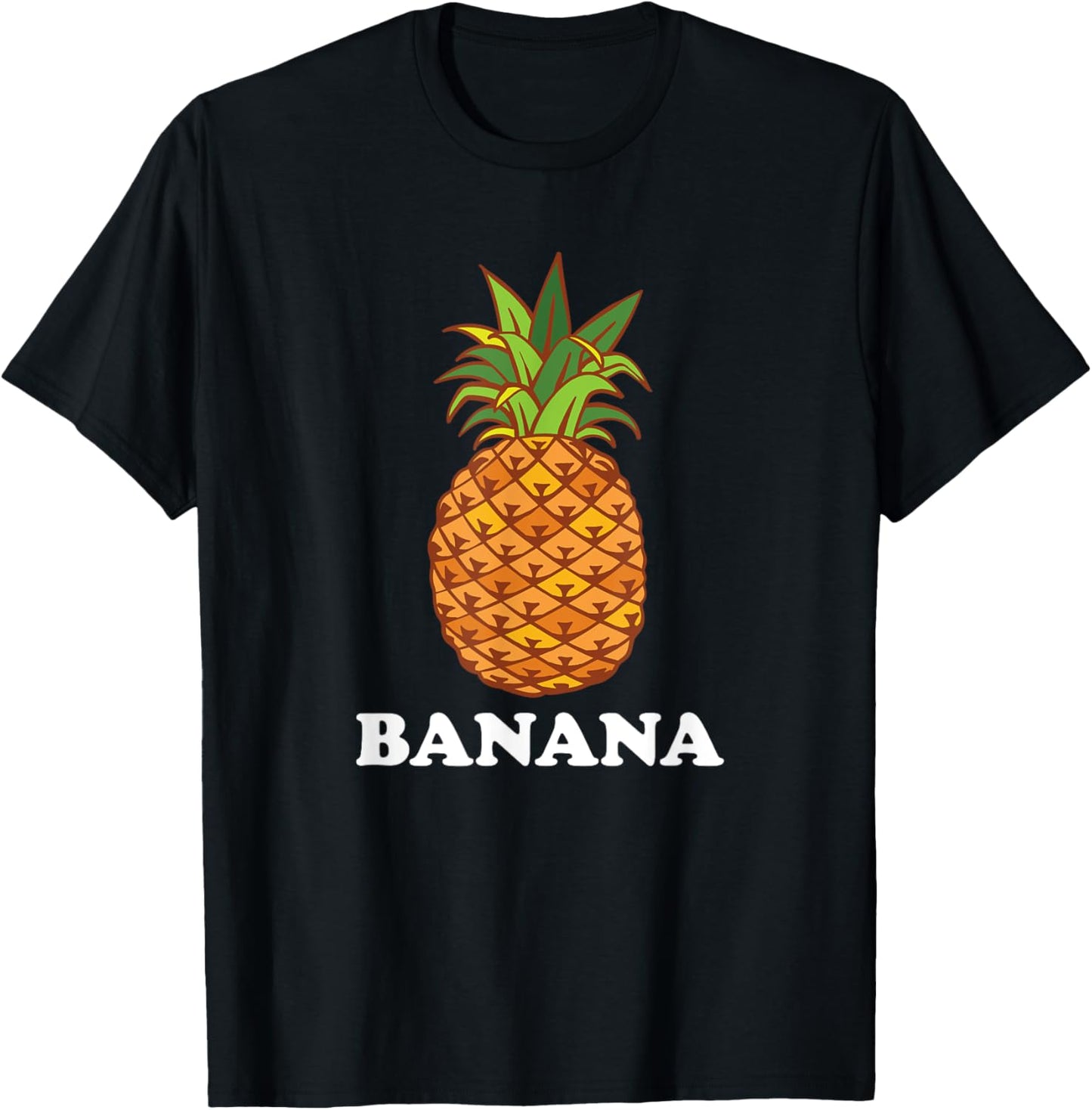 Pineapple Mislabeled As Banana - Funny Retro Pineapple T-Shirt - T-Shirt | Black
