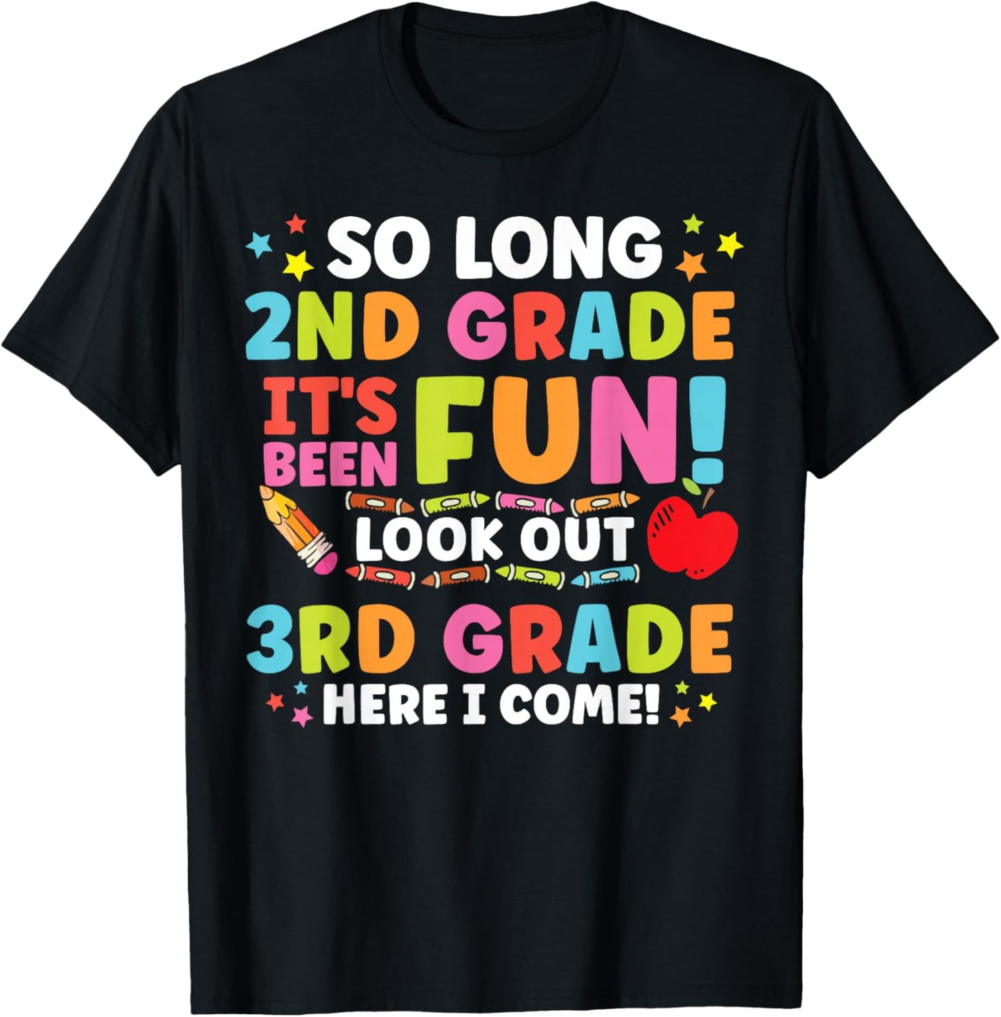Hello 3rd Grade So Long 2nd Fun Graduation Back to School T-Shirt - T-Shirt | Black
