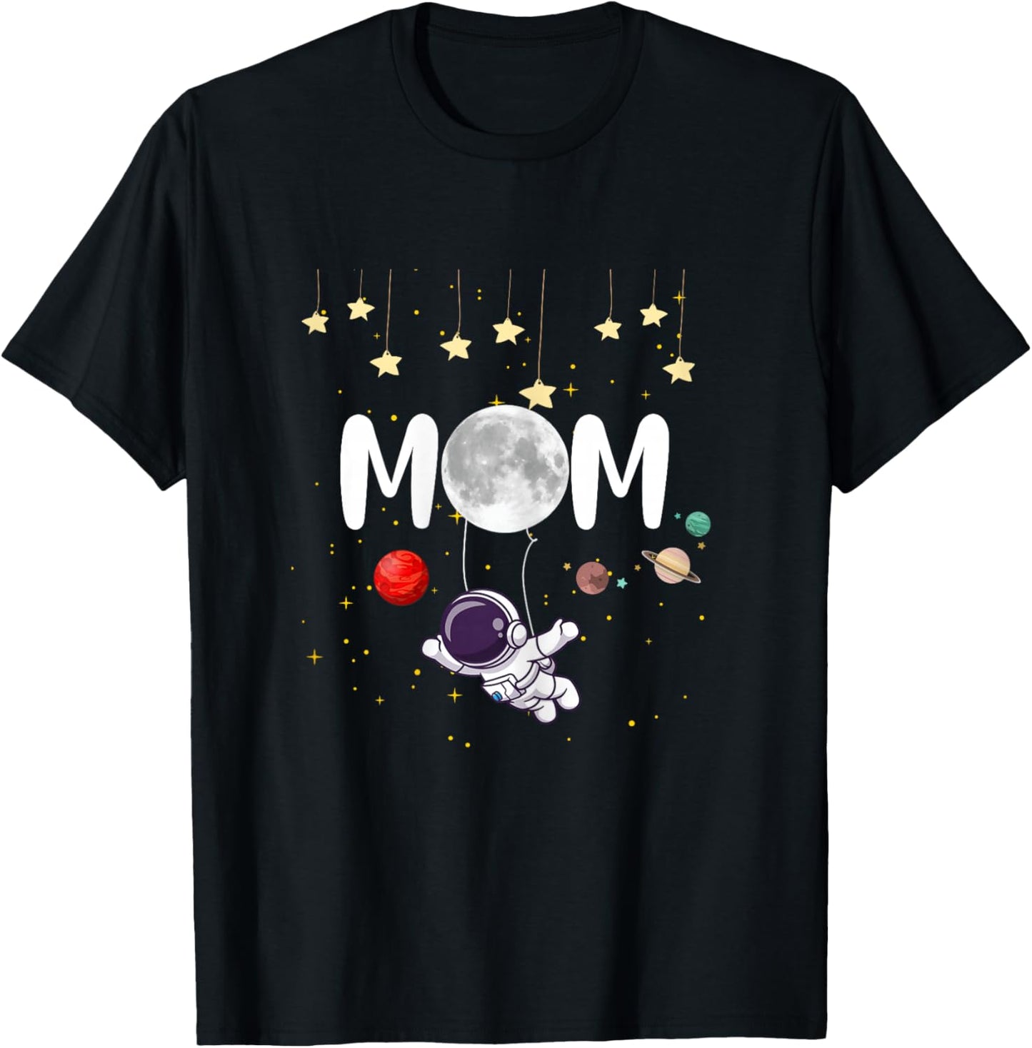 Cute Mom Space Astronaut Mama Lovely Mother's Day Woman T-Shirt - T-Shirt | Black