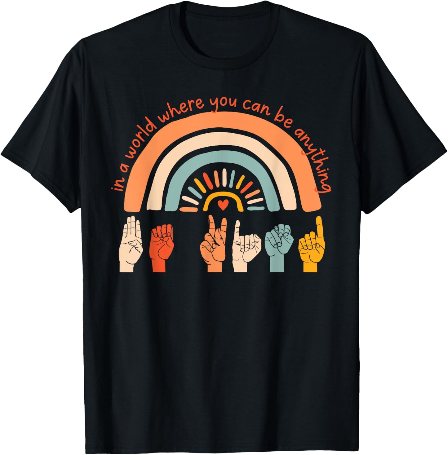 World Kindness Day Be Kind Hand Sign Rainbow Choose Kindness T-Shirt - T-Shirt | Black
