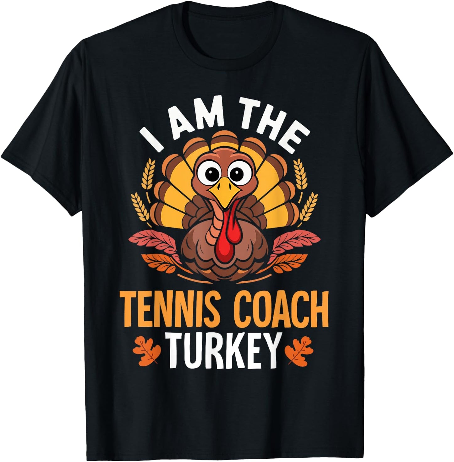 Thanksgiving I'm The Tennis Coach Turkey Matching T-Shirt - T-Shirt | Black