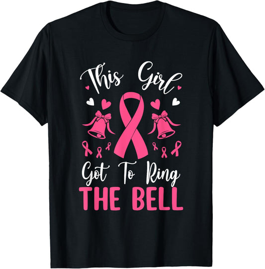 This Girl Got To Ring The Bell Chemo Grad Breast Cancer T-Shirt - T-Shirt | Black