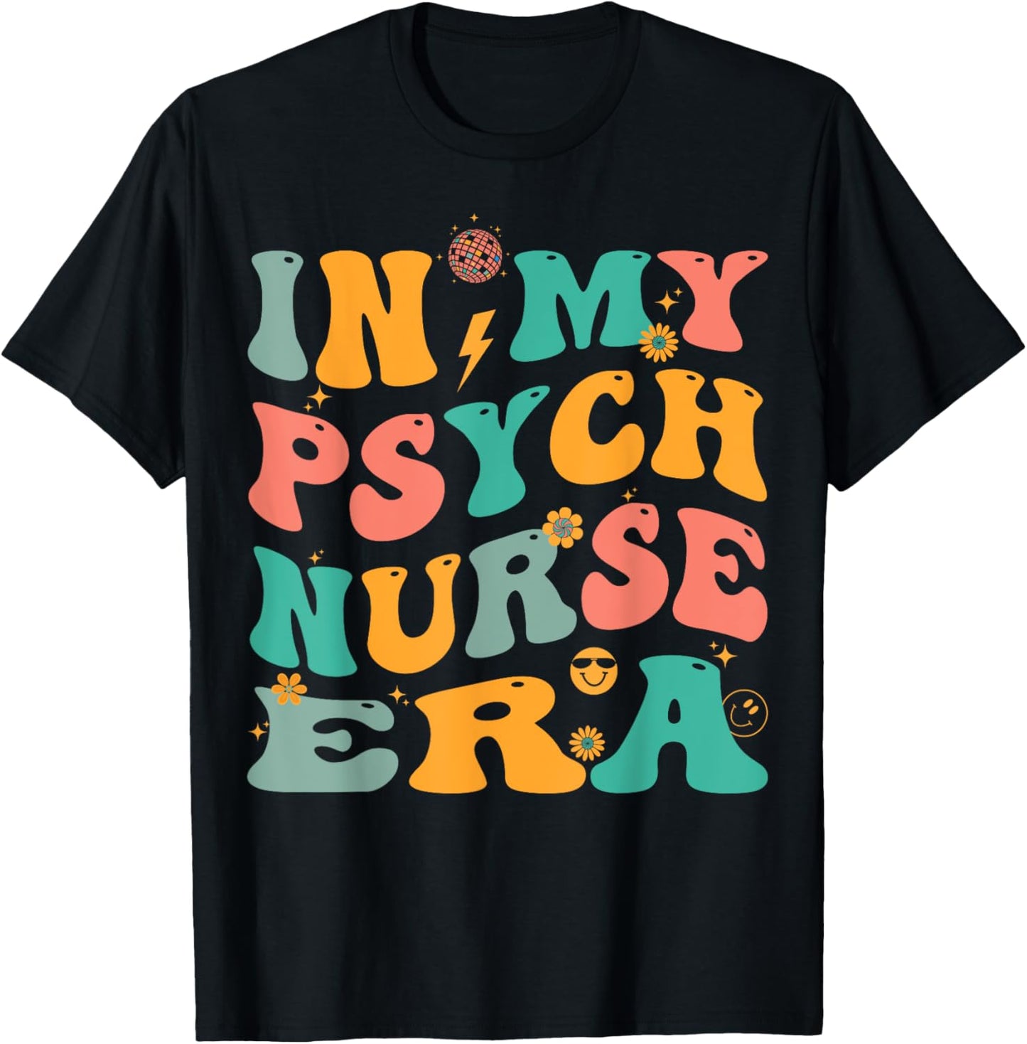 In My Psych Nurse Era Retro Psychiatric Nursing T-Shirt - T-Shirt | Black