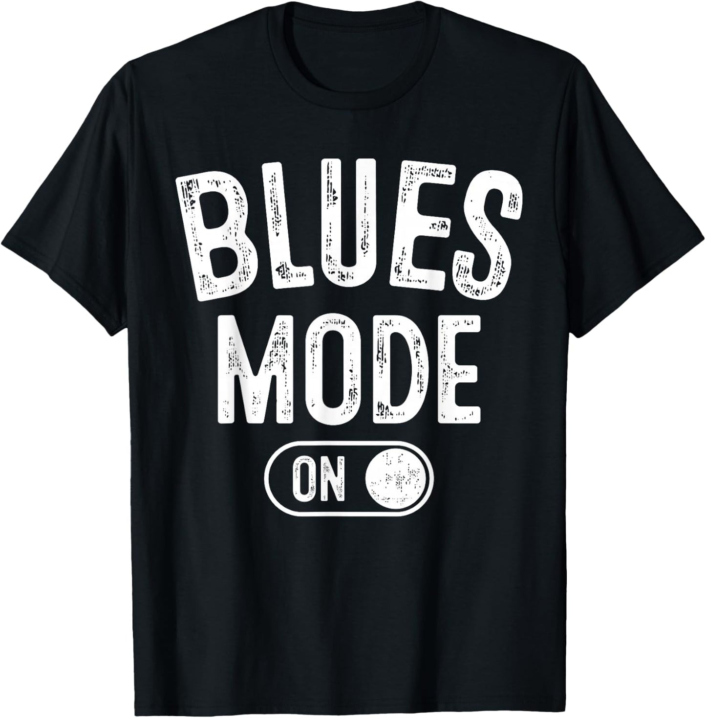 Blues Mode On Funny Blues Man Gift Musician Singer Guitarist T-Shirt - T-Shirt | Black
