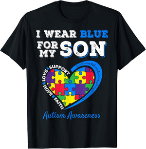 I Wear Blue For My Son Autism Awareness Mom Dad Parents T-Shirt - T-Shirt | Black