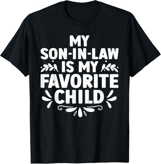 Women's Black Modern U-Neck Short Sleeve Small My Son-In-Law Is My Favorite Child T-Shirt - T-Shirt | Black