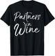 Matching Wine Club Gift Funny Pun Partners in Wine T-Shirt - T-Shirt | Black