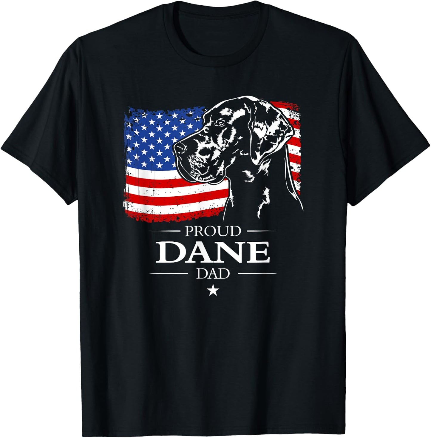 Proud Great Dane Dad American Flag patriotic giant dog T-Shirt - T-Shirt | Black