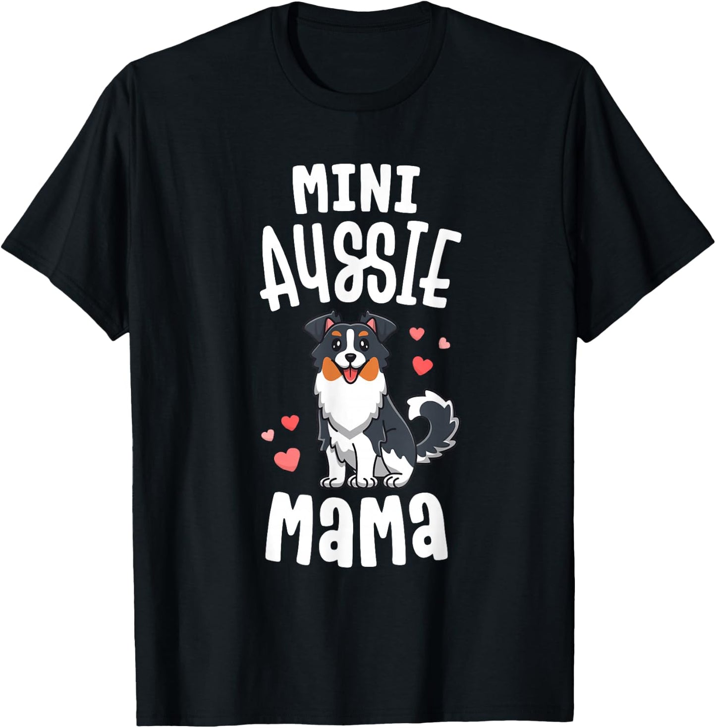Mini Aussie Mama Shirt Women Toy Australian Shepherd Gifts T-Shirt - T-Shirt | Black