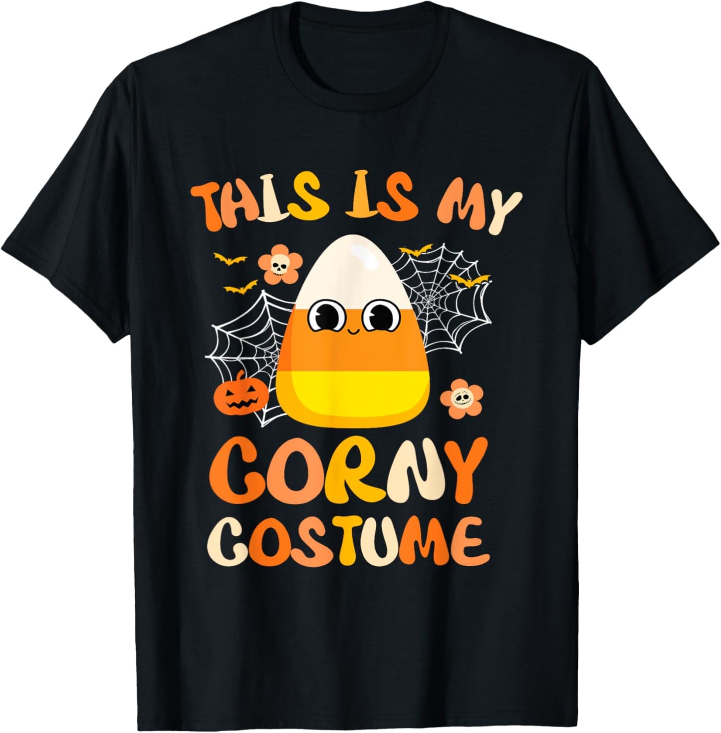 Halloween Candy Corn This Is My Corny Costume T-Shirt - T-Shirt | Black