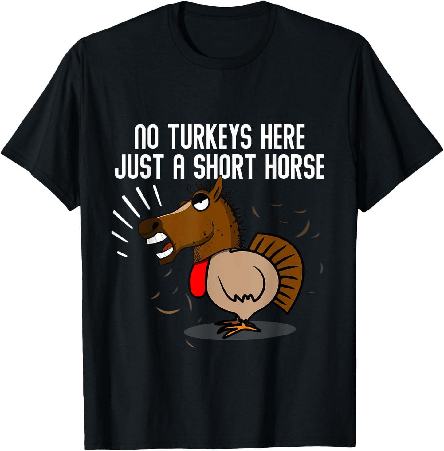 Turkey Disguise Horse Funny Thanksgiving Novelty T-Shirt - T-Shirt | Black