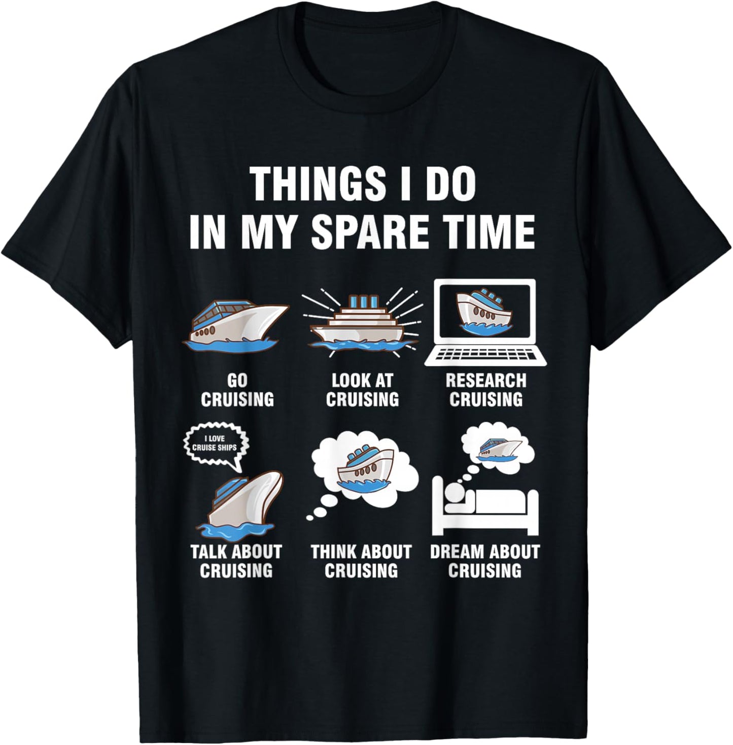 6 Things I Do In My Spare Time - Cruising Lovers T-Shirt - T-Shirt | Black