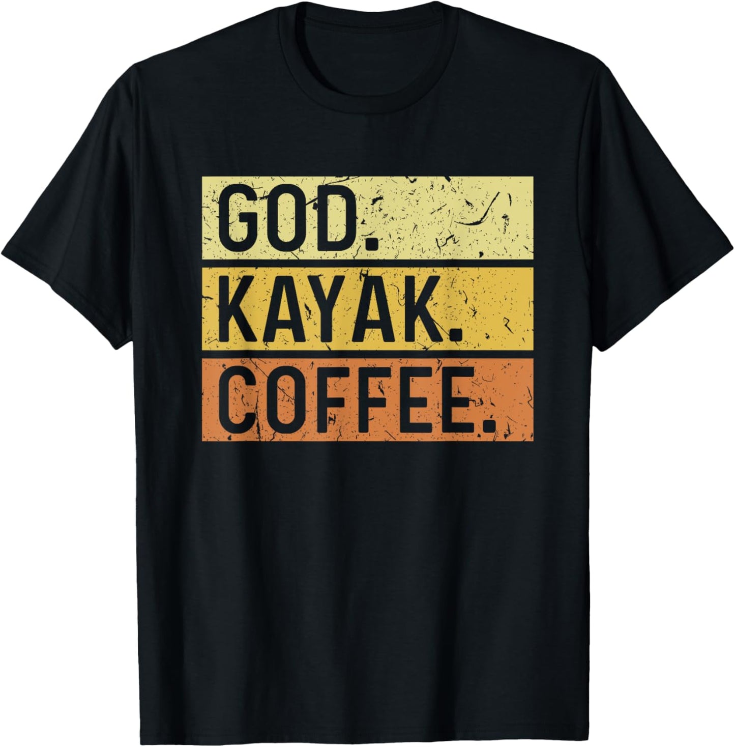 God Kayak Coffee Jesus Kayaking Kayaker T-Shirt - T-Shirt | Black