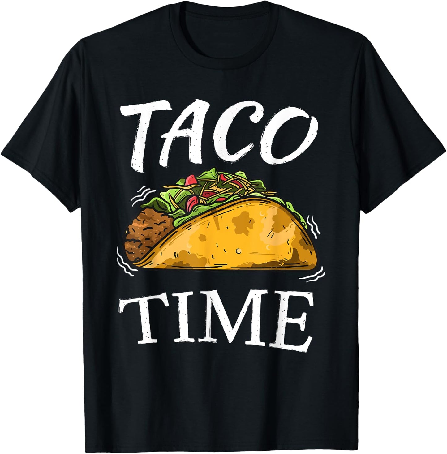 Taco Time | Funny Cinco De Mayo Gifts Men Women T-Shirt - T-Shirt | Black