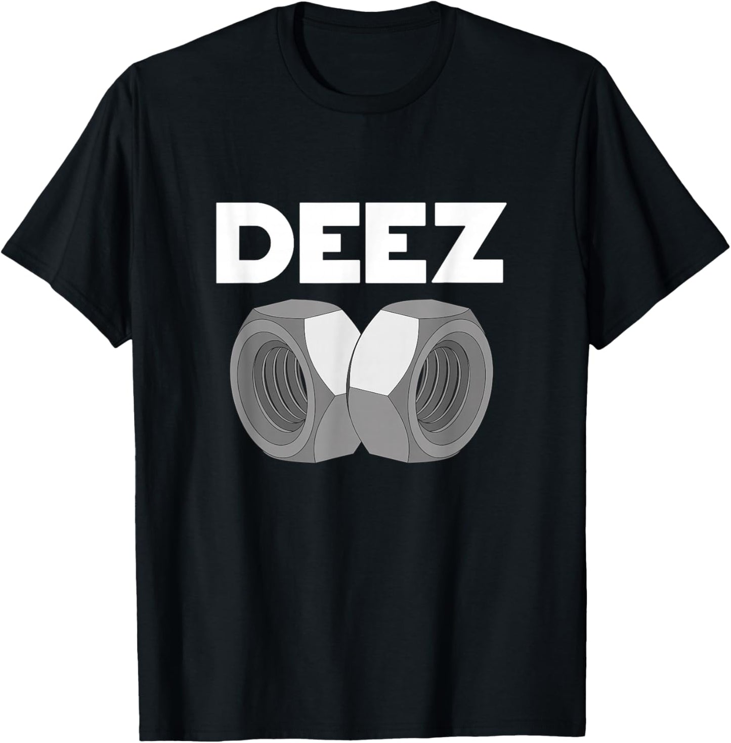 Deez Hex Nuts Funny Sarcasm Pun Trendy Memes T-Shirt - T-Shirt | Black