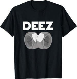Deez Hex Nuts Funny Sarcasm Pun Trendy Memes T-Shirt - T-Shirt | Black