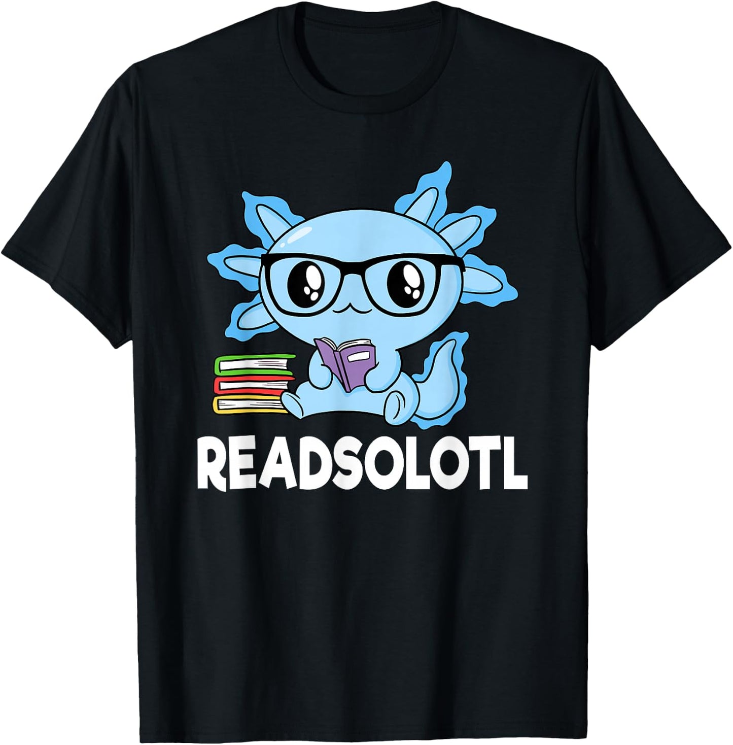 Readsolotl Blue Kawaii Axolotl Book Lover Funny Reading Kids T-Shirt - T-Shirt | Black