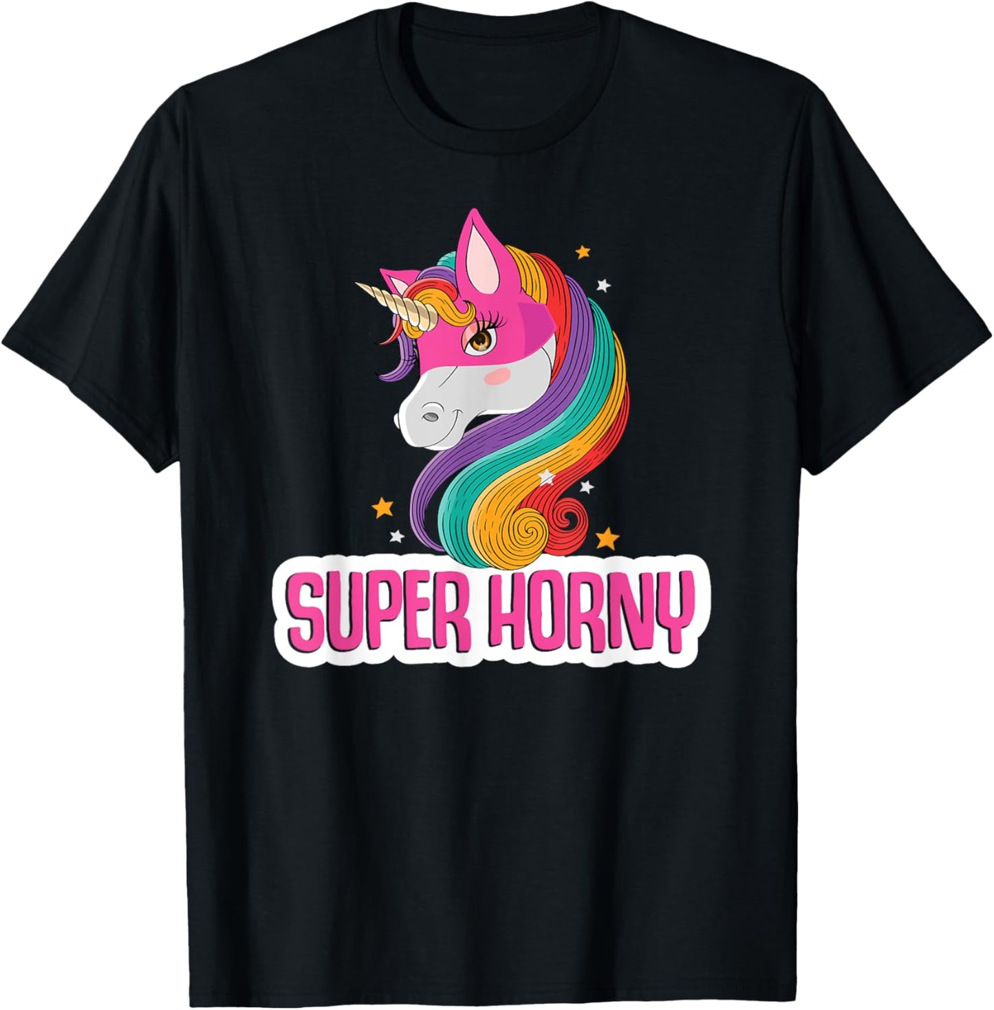 Unicorn Costume Adult Women Magic Horse Funny Super Horny T-Shirt - T-Shirt | Black