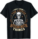 Skeleton first i drink coffee then i do things men women T-Shirt - T-Shirt | Black