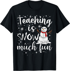 Funny Teaching Is Snow Much Fun Winter Teacher Christmas T-Shirt - T-Shirt | Black