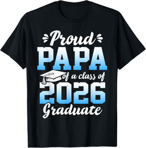 Proud Papa of a Class of 2026 Graduate Senior Graduation T-Shirt - T-Shirt | Black