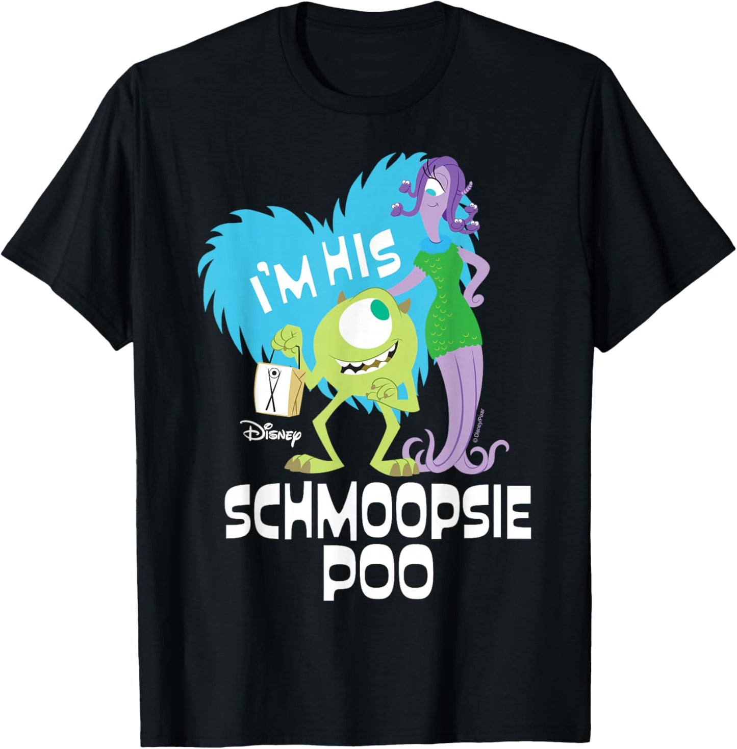 Disney Monsters Inc. - I'm His Schmoopsie Poo T-Shirt - T-Shirt | Black