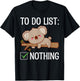 To Do List Nothing Koala T-Shirt - T-Shirt | Black