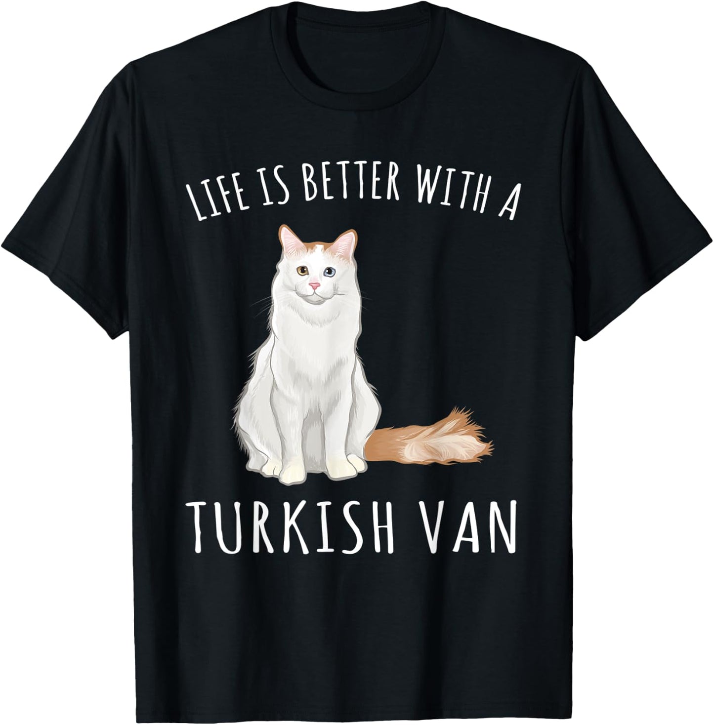 Life Is Better With A Turkish Van Cat Lover Women Kids T-Shirt - T-Shirt | Black