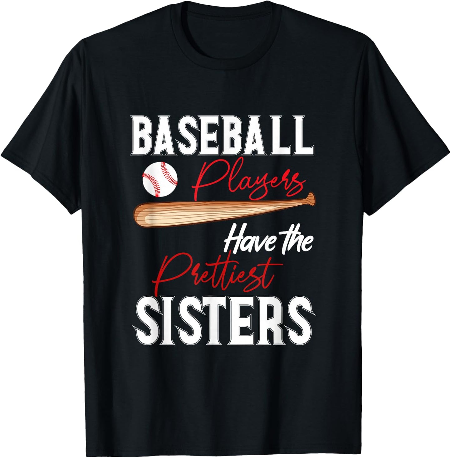 Funny Baseball sisters Baseball Players T-Shirt - T-Shirt | Black