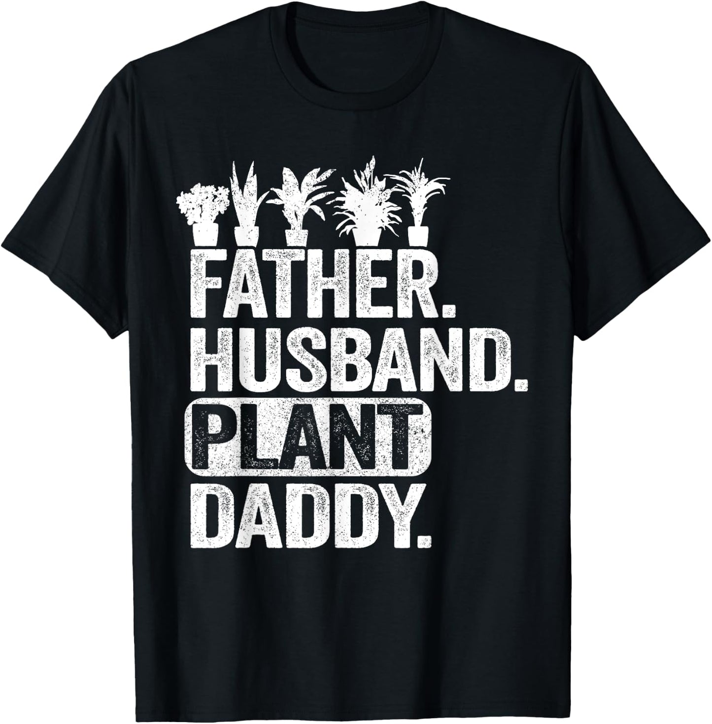 Funny Landscaper Gardener Dad Father Husband Plant Daddy T-Shirt - T-Shirt | Black