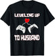 Leveling Up to Husband Groom Gamer Husband Marriage T-Shirt - T-Shirt | Black