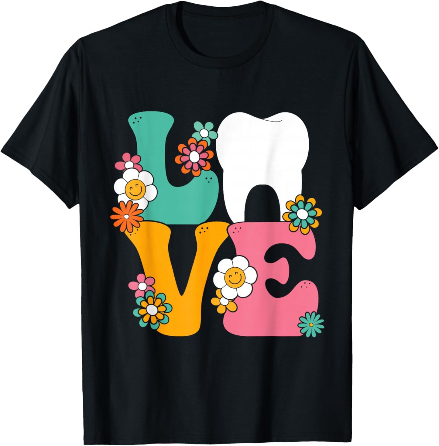 Dental Hygienist Love Tooth Dental Assistant Dentist T-Shirt - T-Shirt | Black