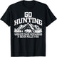 Go Hunting Worst Case Bear Kills You Wildlife Hunter Gift T-Shirt - T-Shirt | Black