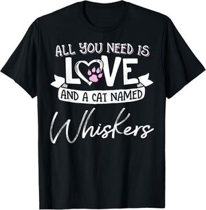 Cute Cat Named Whiskers Shirt and Girls T-Shirt - T-Shirt | Black