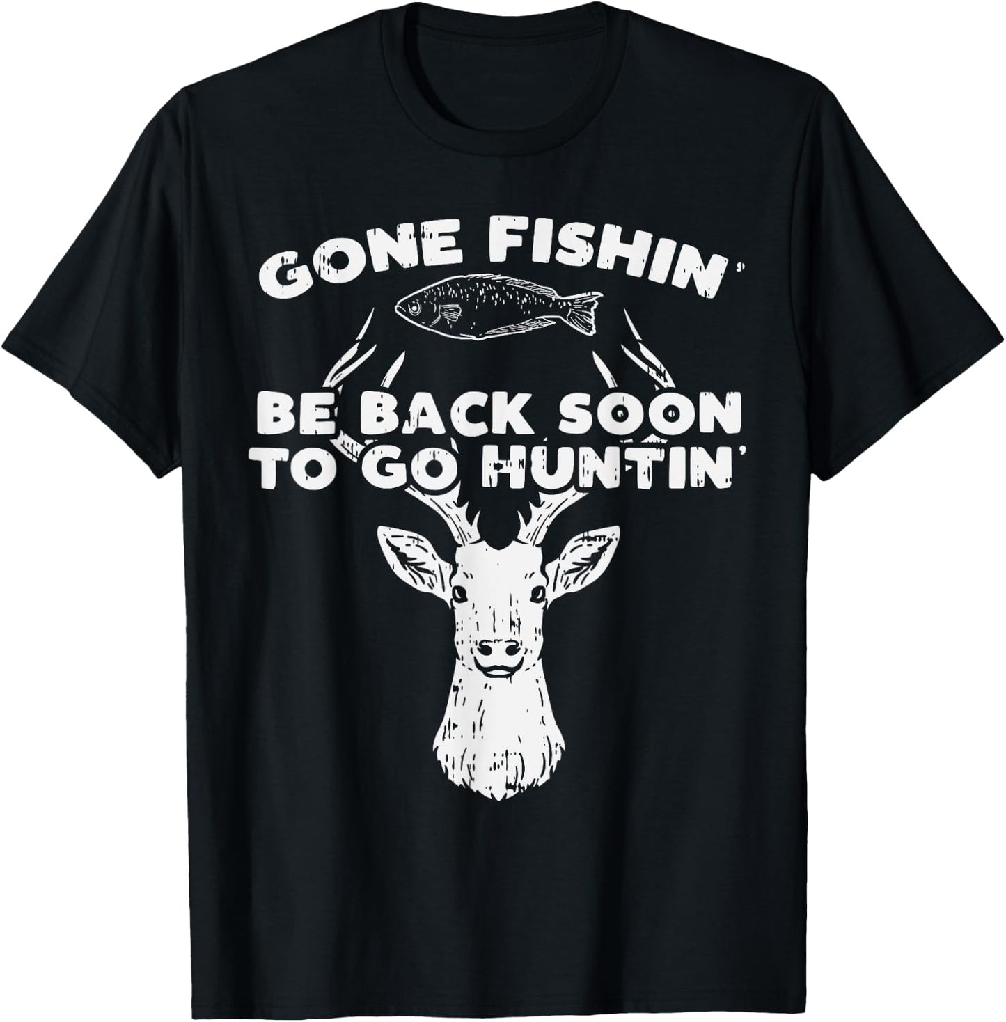 BoredKoalas Fishing Back Soon Hunting Deer Elk Hunter Buck - Adults - Black - Short Sleeve - Classic Fit - Cotton 60% Polyester 40% T-Shirt - T-Shirt | Black
