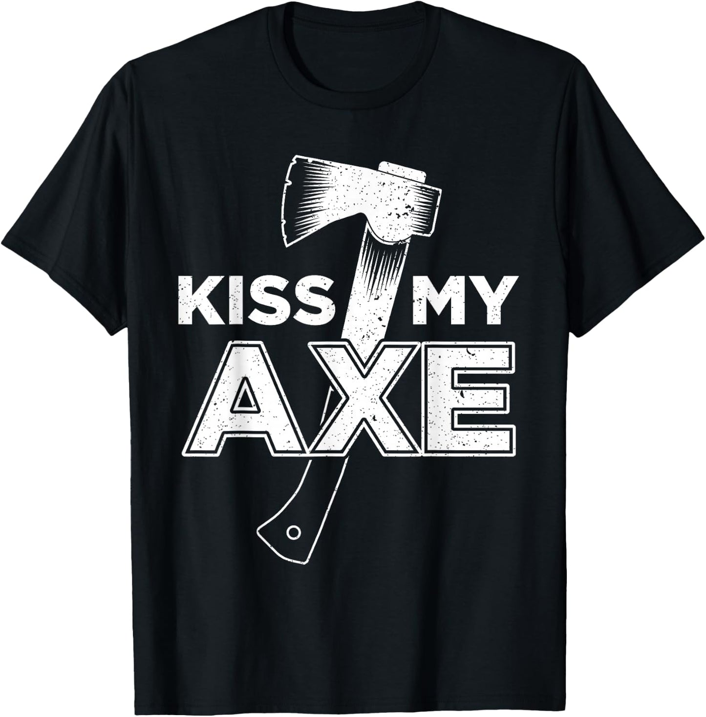 Funny Axe Throwing Kiss My Axe T-Shirt - T-Shirt | Black