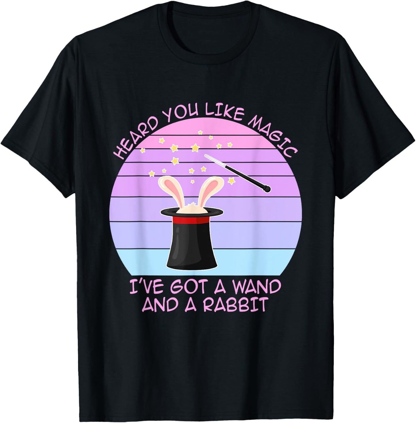 Heard You Like Magic I've Got A Wand And A Rabbit Vintage T-Shirt - T-Shirt | Black