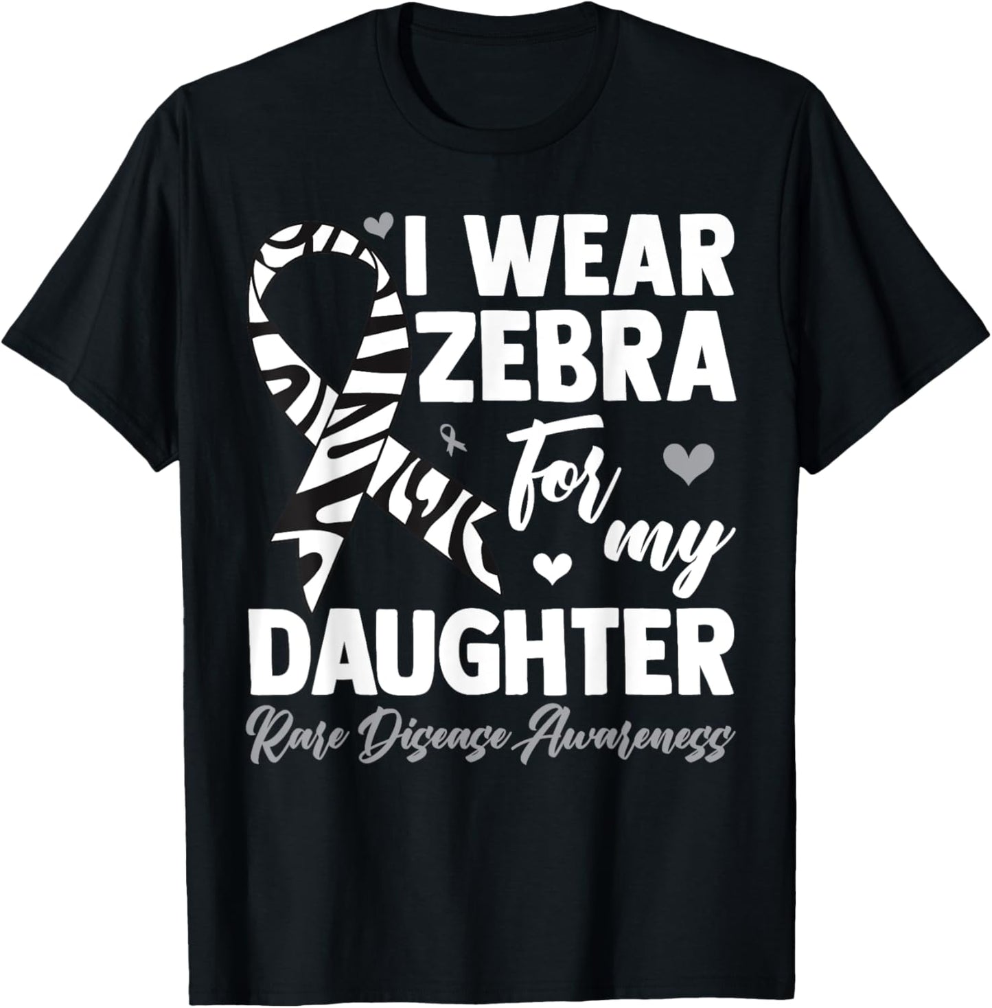 I Wear Zebra For My Daughter Rare Disease Awareness Month T-Shirt - T-Shirt | Black