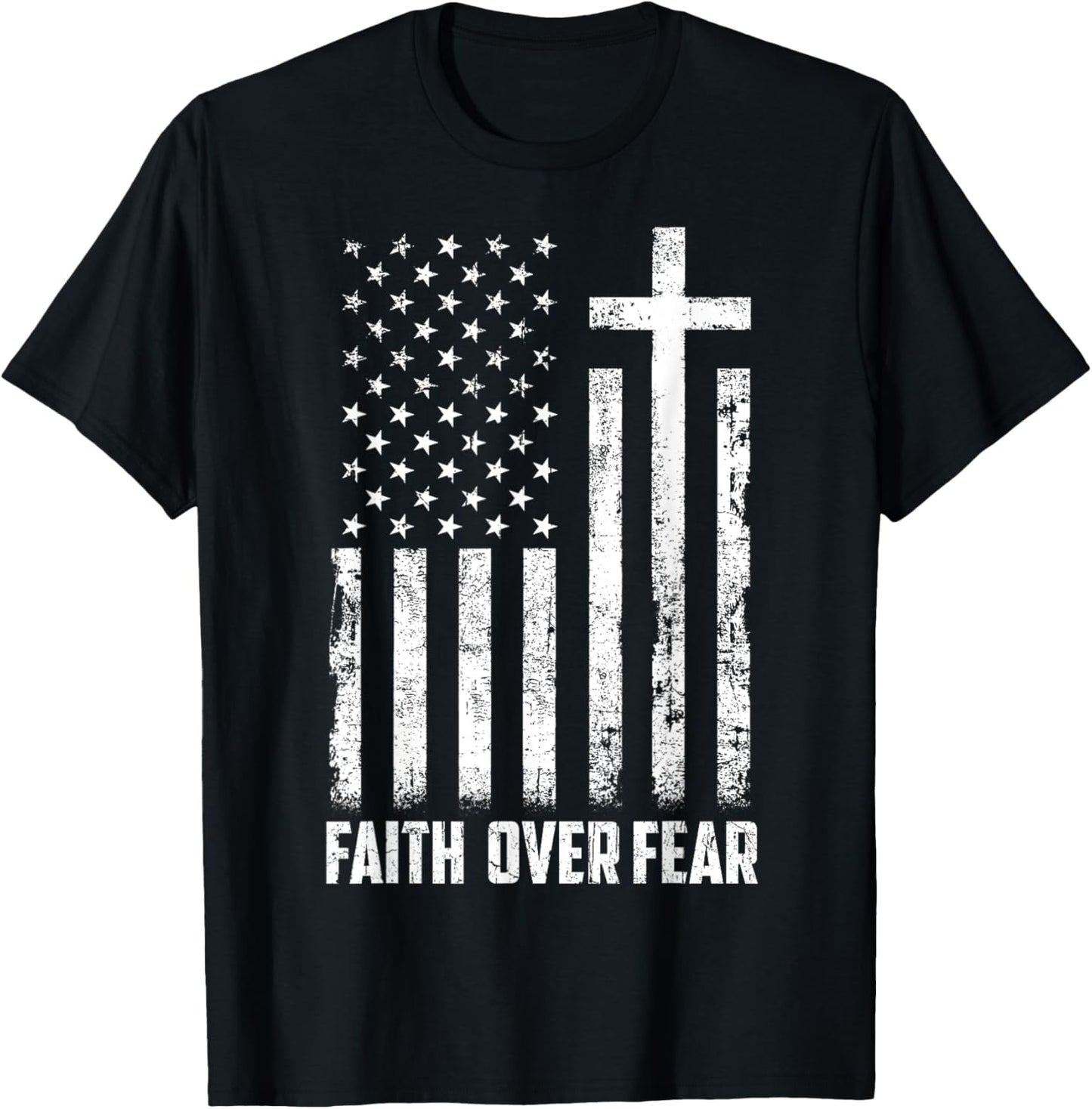 USA Flag Patriotic American Gift Faith Over Fear Prayer Men T-Shirt - T-Shirt | Black