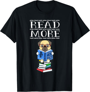 Read More Books Pug Dog Reading Bookaholic Book Lovers Gift T-Shirt - T-Shirt | Black