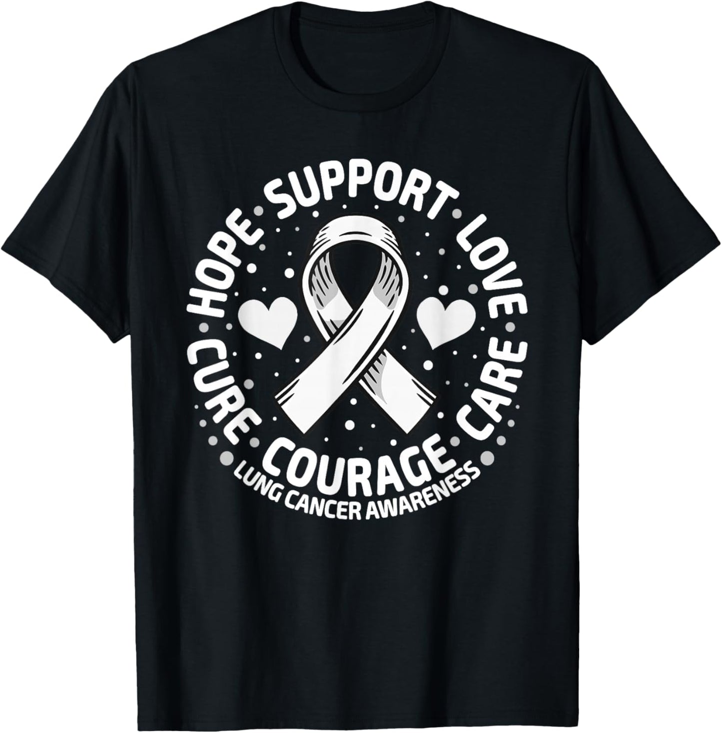 Lung Cancer Family Support White Lung Cancer Awareness T-Shirt - T-Shirt | Black