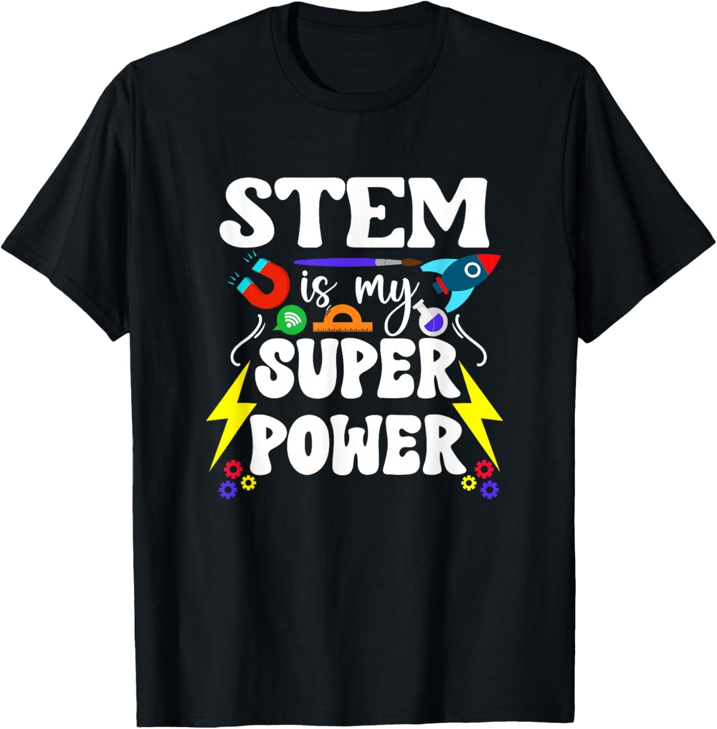 STEM Teacher STEM Teaching Is My Superpower Women T-Shirt - T-Shirt | Black