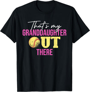 Thats My Granddaughter Out There Grandparents Softball T-Shirt - T-Shirt | Black