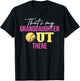 Thats My Granddaughter Out There Grandparents Softball T-Shirt - T-Shirt | Black