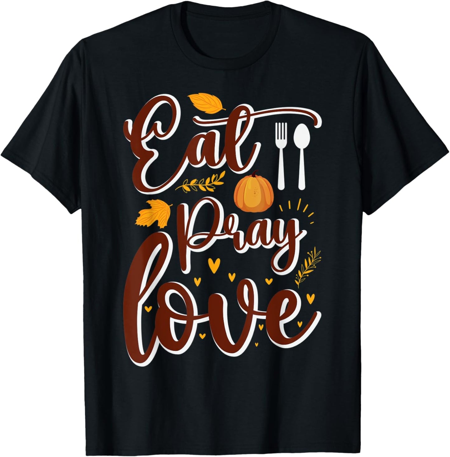 Eat Pray Love Fall leaf Heart Romance T-Shirt - T-Shirt | Black
