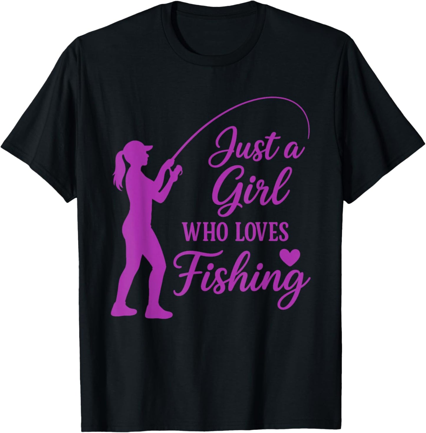 Funny Fisherman Just a Girl Who Loves Fishing T-Shirt - T-Shirt | Black