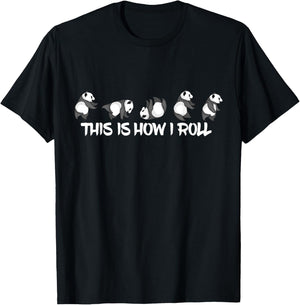 Cute Panda Lover This is How I Roll Panda T-Shirt - T-Shirt | Black