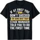 Stage Manager Humor Theater Director Musical Theatre T-Shirt - T-Shirt | Black