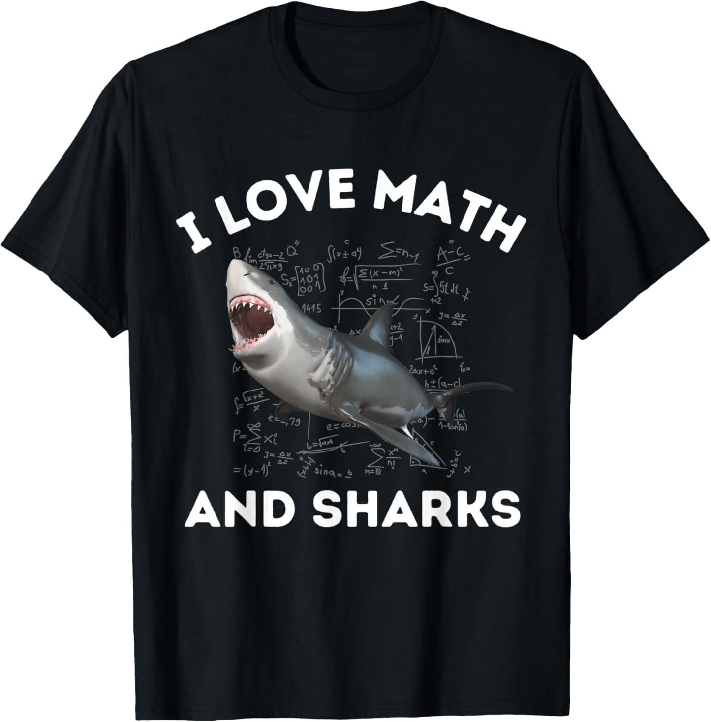 I Love Math and Sharks Shark Lover Algebra Teacher STEM Women Kids T-Shirt - T-Shirt | Black