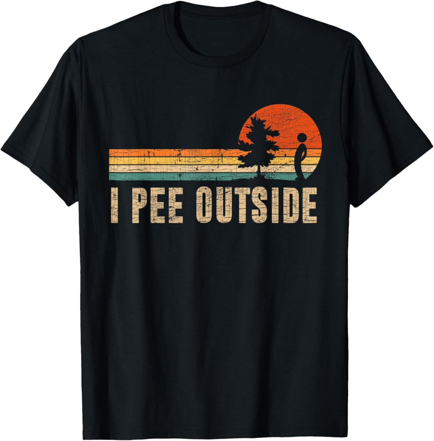 Vintage I Pee Outside I Love Peeing Outside Funny Camping T-Shirt - T-Shirt | Black